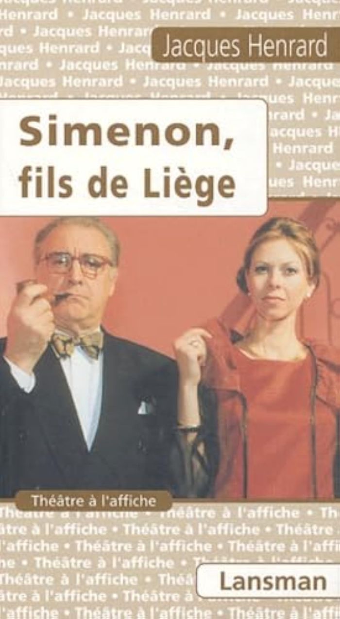 Couverture du livre « SIMENON FILS DE LIEGE » de Henrard, librairie Les Contes Infusés à Corte