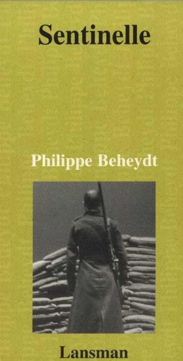 Couverture du livre « SENTINELLE » de Beheydt, librairie Les Contes Infusés à Corte