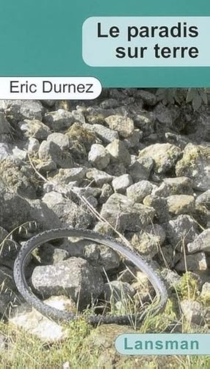 Couverture du livre « LE PARADIS SUR TERRE » de Durnez, librairie Les Contes Infusés à Corte
