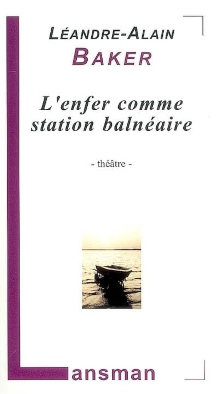Couverture du livre « L'ENFER COMME STATION BALNEAIRE » de Baker, librairie Les Contes Infusés à Corte