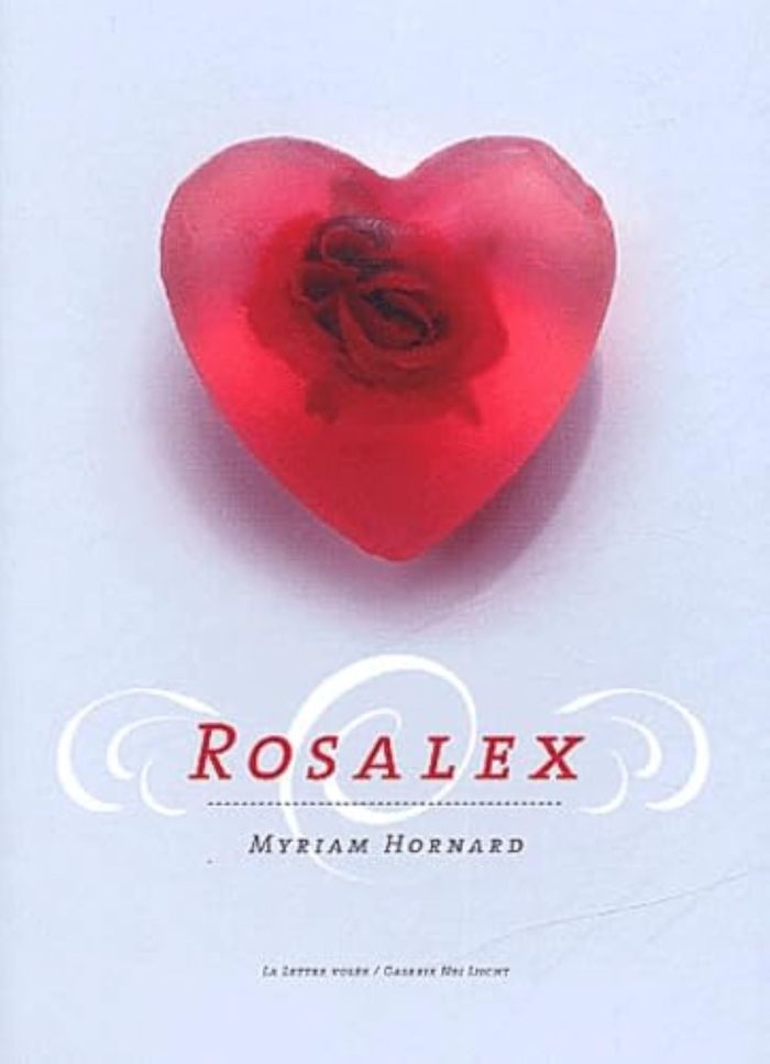 Couverture du livre « ROSALEX », librairie Les Contes Infusés à Corte