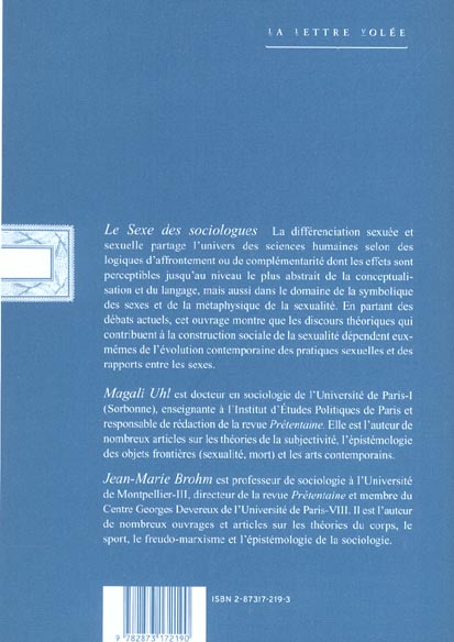 Quatrième de couverture de « LE SEXE DES SOCIOLOGUES - LA PERSPECTIVE SEXUELLE EN SCIENCES HUMAINES »