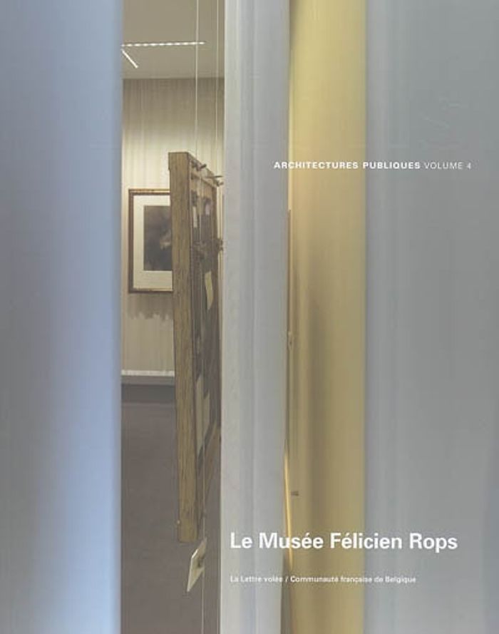 Couverture du livre « 4 - LE MUSEE FELICIEN ROPS A NAMUR (FR/ENG) », librairie Les Contes Infusés à Corte