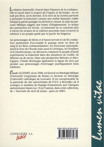 Quatrième de couverture de « DE LA FRATRIE A LA FRATERNITE - AVEC MOISE ET AARON, LES FRERES AMIS »