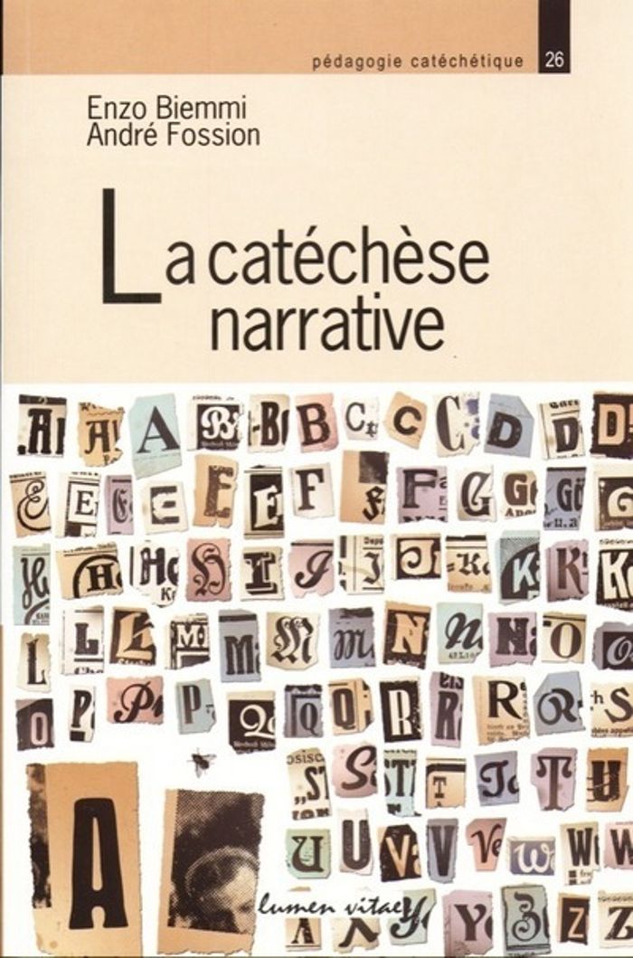 Couverture du livre « LA CATECHESE NARRATIVE » de Biemmi/fossion, librairie Les Contes Infusés à Corte