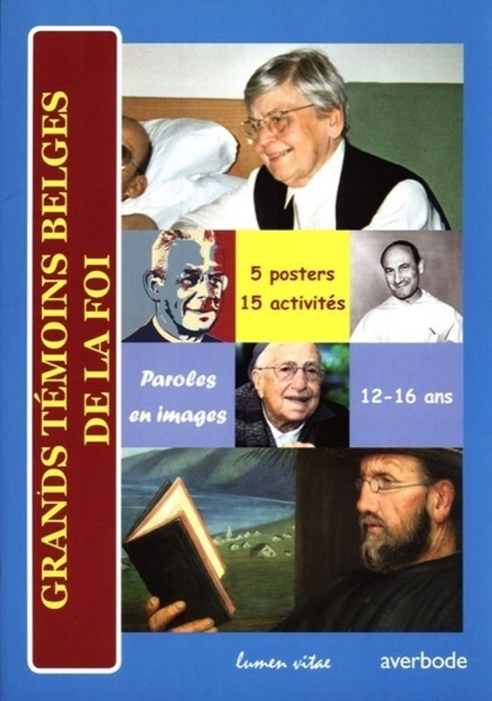 Couverture du livre « LES GRANDS TEMOINS BELGES DE LA FOI (AVEC 5 POSTERS) », librairie Les Contes Infusés à Corte
