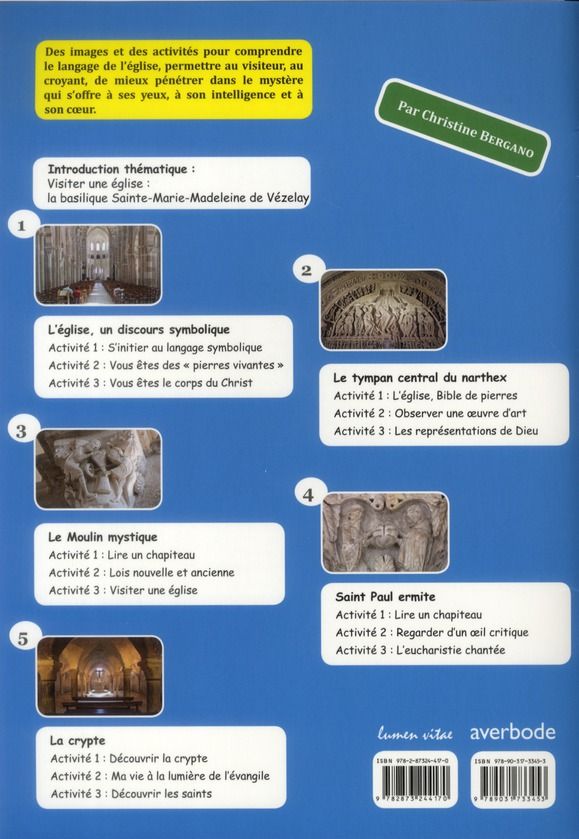 Quatrième de couverture de « VISITE D'UNE EGLISE - LA BASILIQUE DE VEZELAY (5 POSTERS, 15 ACTIVITES) »