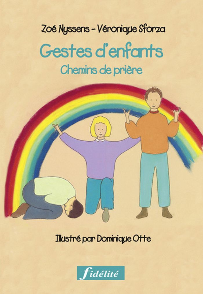 Couverture du livre « GESTES D'ENFANTS - CHEMINS DE PRIERE », librairie Les Contes Infusés à Corte