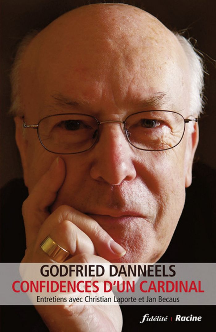 Couverture du livre « CONFIDENCES D'UN CARDINAL » de Danneels, librairie Les Contes Infusés à Corte