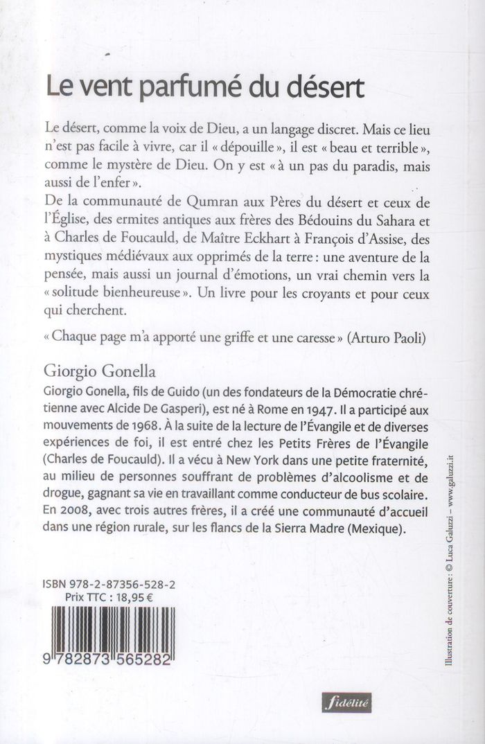 Quatrième de couverture de « LE VENT PARFUME DU DESERT - SUR LES TRACES DE DIEU, ENTRE SOLITUDE ET COMMUNION »