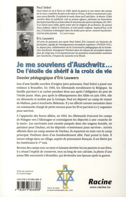 Quatrième de couverture de « JE ME SOUVIENS D'AUSCHWITZ - DE L'ETOILE DE SHERIF A LA CROIX DE VIE »