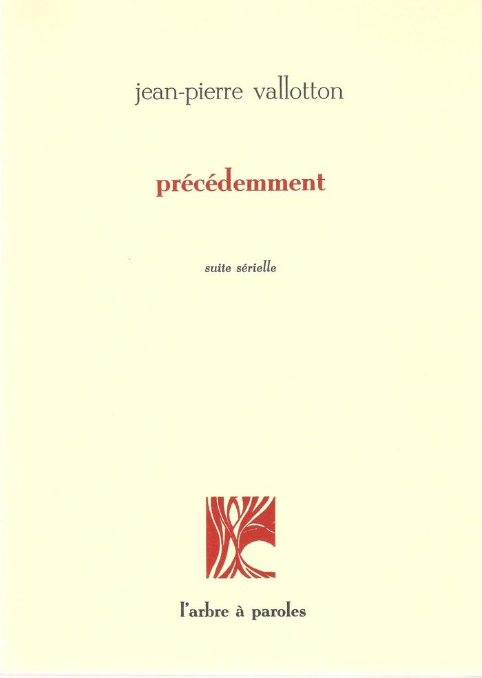 Couverture du livre « PRECEDEMMENT » de Vallotto Jean-Pierre, librairie Les Contes Infusés à Corte