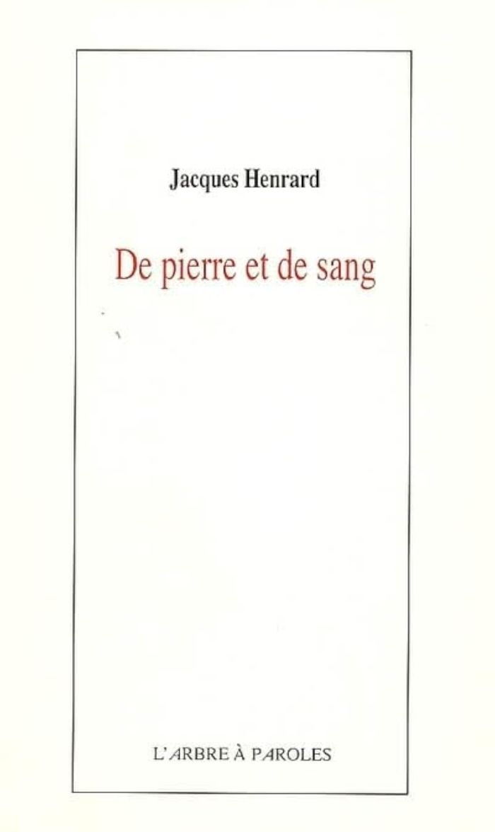 Couverture du livre « DE PIERRE ET DE SANG » de Jacques Henrard, librairie Les Contes Infusés à Corte
