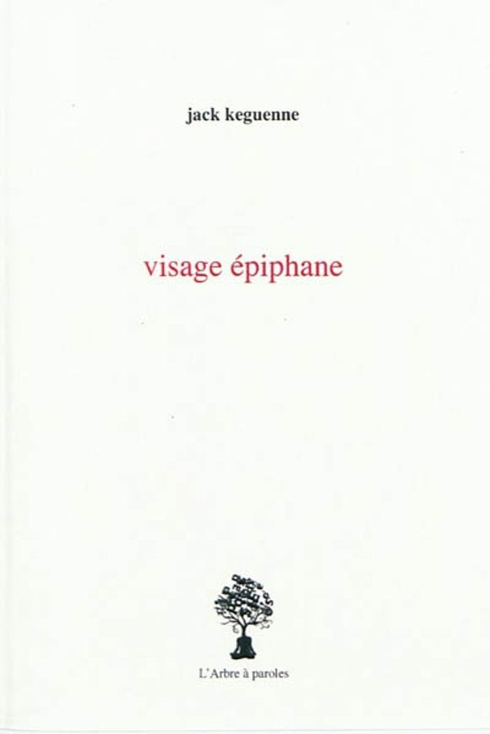 Couverture du livre « VISAGE EPIPHANE » de Jack Keguenne, librairie Les Contes Infusés à Corte