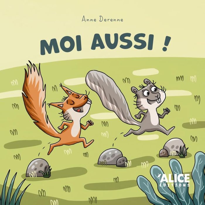 Couverture du livre « Moi Aussi ! » de Anne Derenne, librairie Les Contes Infusés à Corte