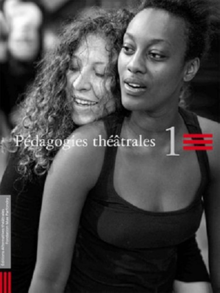 Couverture du livre « ALTERNATIVES THEATRALES PEDAGOGIES THEATRALES 1 » de Collectif, librairie Les Contes Infusés à Corte