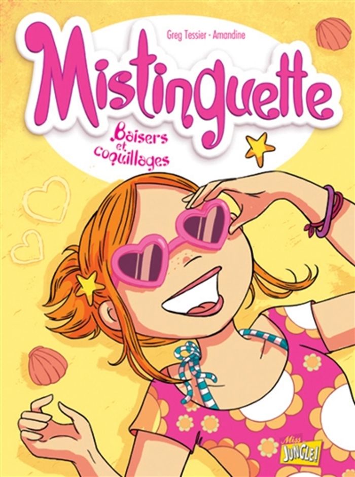 Couverture du livre « MISTINGUETTE - TOME 2 BAISERS ET COQUILLAGES - VOL02 » de Tessier/amandine, librairie Les Contes Infusés à Corte