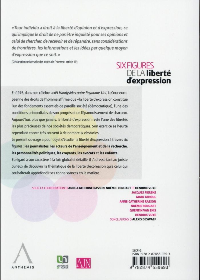 Quatrième de couverture de « SIX FIGURES DE LA LIBERTE D'EXPRESSION - SOUS LA COORDINATION DE ANNE-CATHERINE RASSON, NOEMIE RENUA »