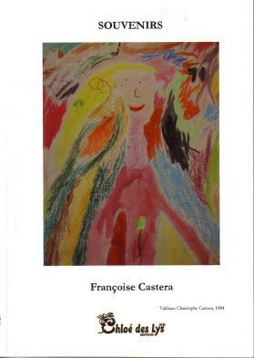 Couverture du livre « SOUVENIRS » de Francoise Castera, librairie Les Contes Infusés à Corte