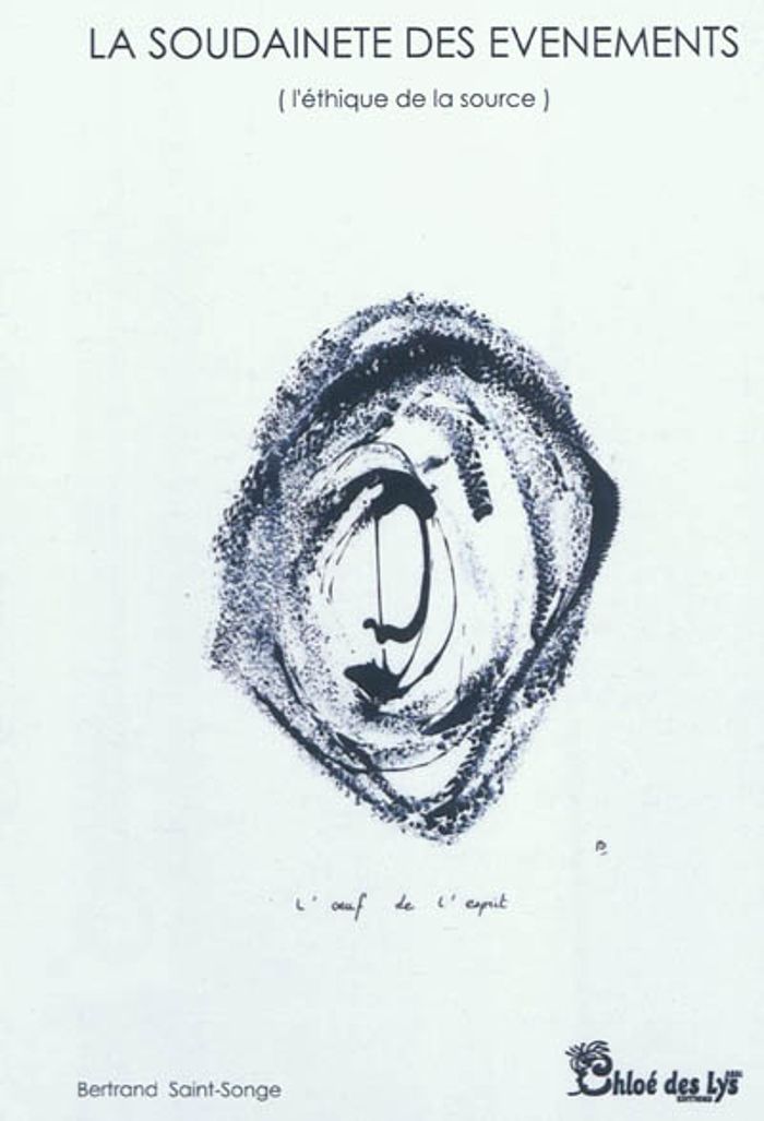 Couverture du livre « LA SOUDAINETE DES EVENEMENTS » de Saint Songe Bertrand, librairie Les Contes Infusés à Corte
