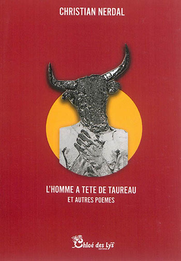 Couverture du livre « L'HOMME A TETE DE TAUREAU » de Christian Nerdal, librairie Les Contes Infusés à Corte