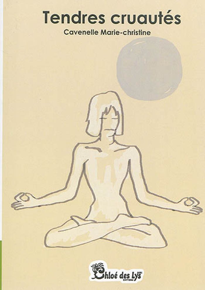 Couverture du livre « TENDRES CRUAUTES » de M.C. Cavenelle, librairie Les Contes Infusés à Corte