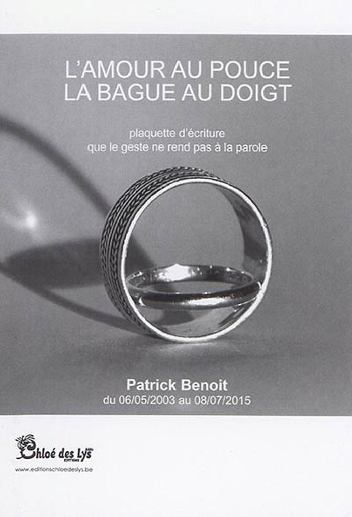 Couverture du livre « L'AMOUR AU POUCE, LA BAGUE AU DOIGT » de Patrick Benoit, librairie Les Contes Infusés à Corte