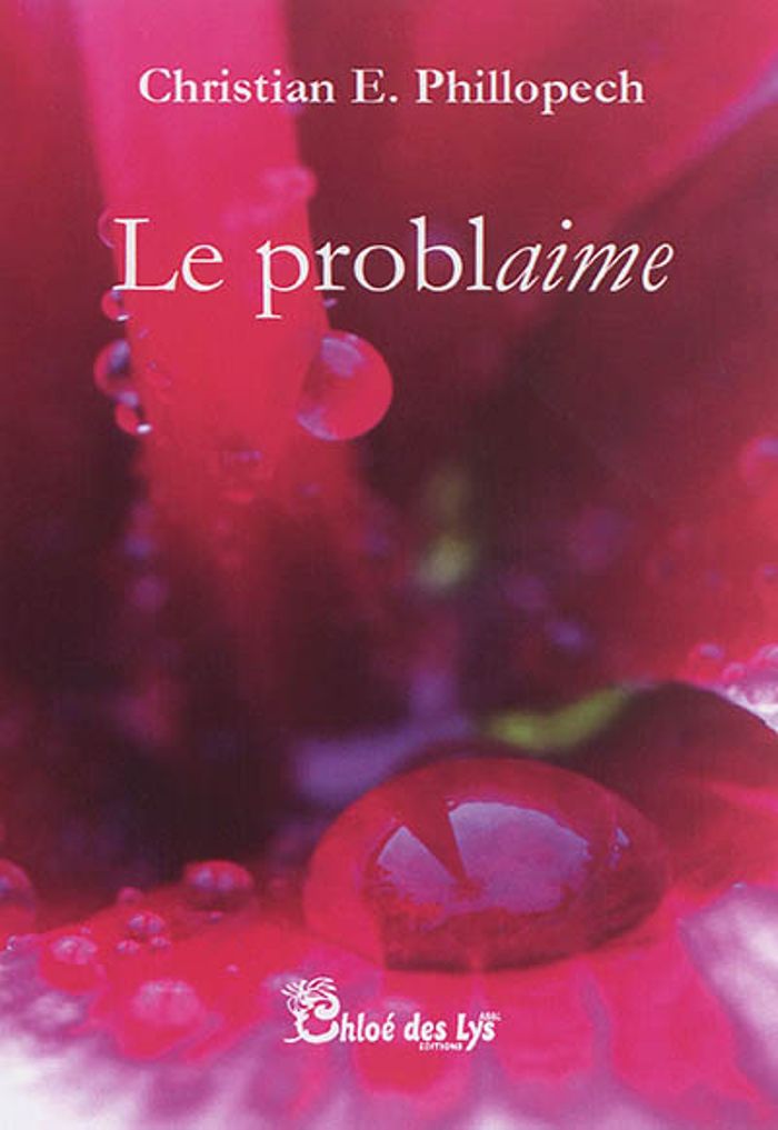 Couverture du livre « LE PROBLAIME » de Christian Phillopech, librairie Les Contes Infusés à Corte