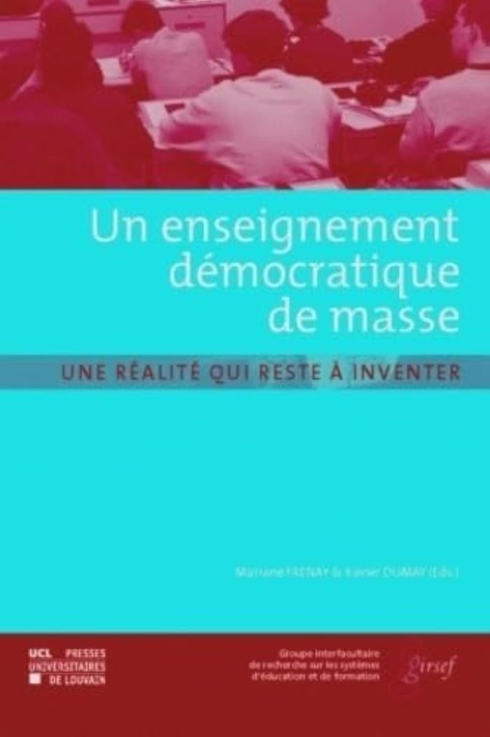 Couverture du livre « UN ENSEIGNEMENT DEMOCRATIQUE DE MASSE » de Frenay/dumay, librairie Les Contes Infusés à Corte