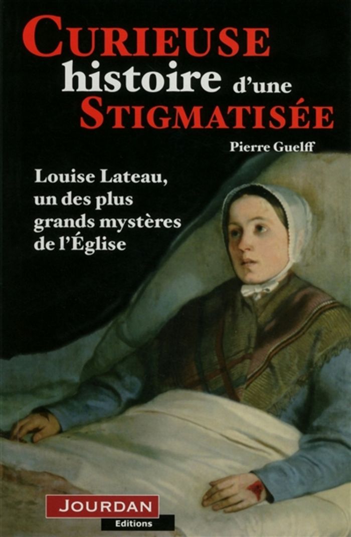 Couverture du livre « CURIEUSES HISTOIRES D'UNE STIGMATISEE » de Pierre Guelff, librairie Les Contes Infusés à Corte