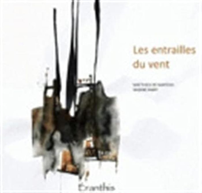 Couverture du livre « LES ENTRAILLES DU VENT » de Nanteuil De, Fabry, librairie Les Contes Infusés à Corte