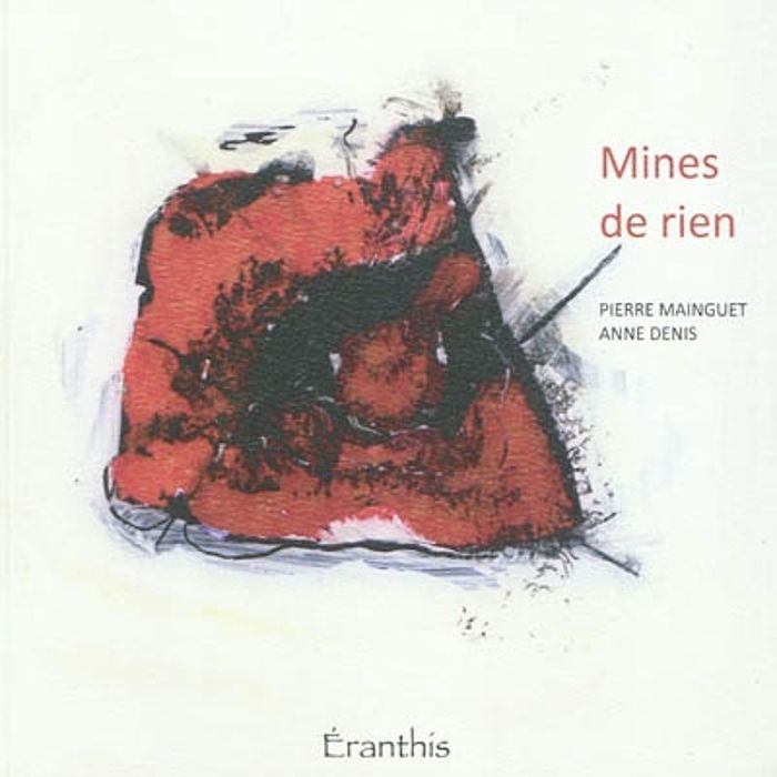 Couverture du livre « MINES DE RIEN », librairie Les Contes Infusés à Corte