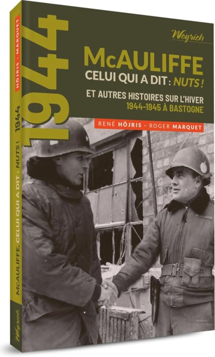 Couverture du livre « MCAULIFFE: CELUI QUI A DIT NUTS! », librairie Les Contes Infusés à Corte