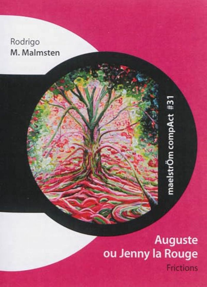 Couverture du livre « AUGUSTE OU JENNY LA ROUGE : FRICTIONS », librairie Les Contes Infusés à Corte