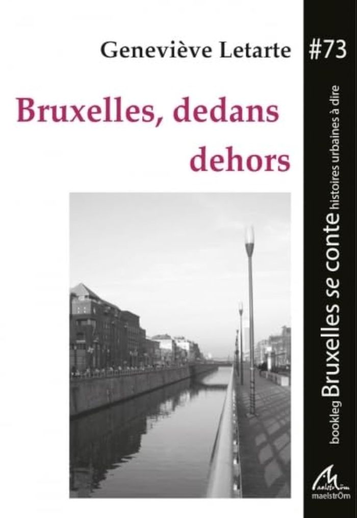 Couverture du livre « BRUXELLES, DEDANS DEHORS », librairie Les Contes Infusés à Corte