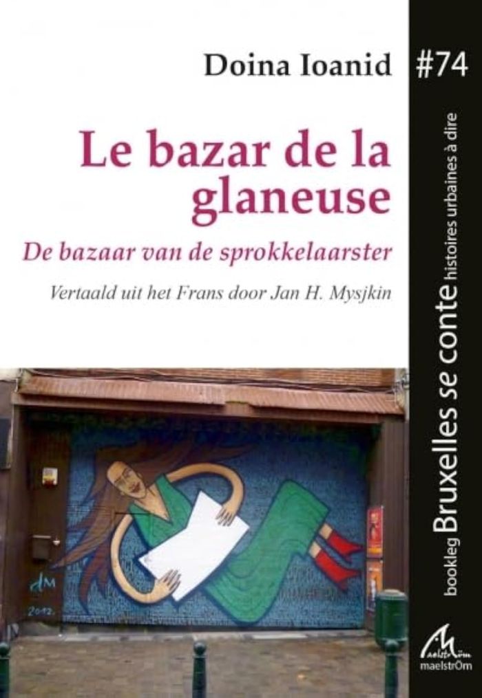 Couverture du livre « LE BAZAR DE LA GLANEUSE » de Doina Ioanid, librairie Les Contes Infusés à Corte