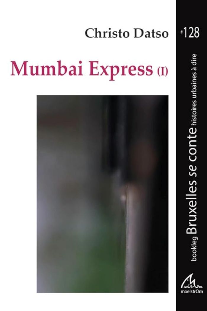 Couverture du livre « MUMBAI EXPRESS I », librairie Les Contes Infusés à Corte