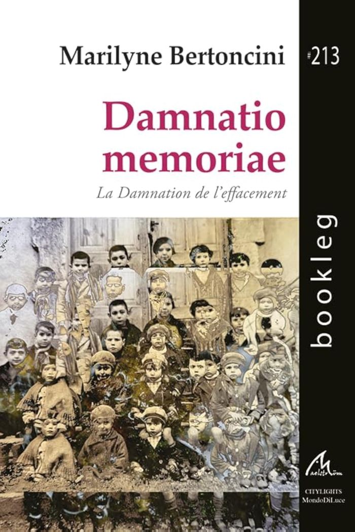 Couverture du livre « Damnatio memoriae : la Damnation de l effacement » de Marilyne Bertoncini, librairie Les Contes Infusés à Corte