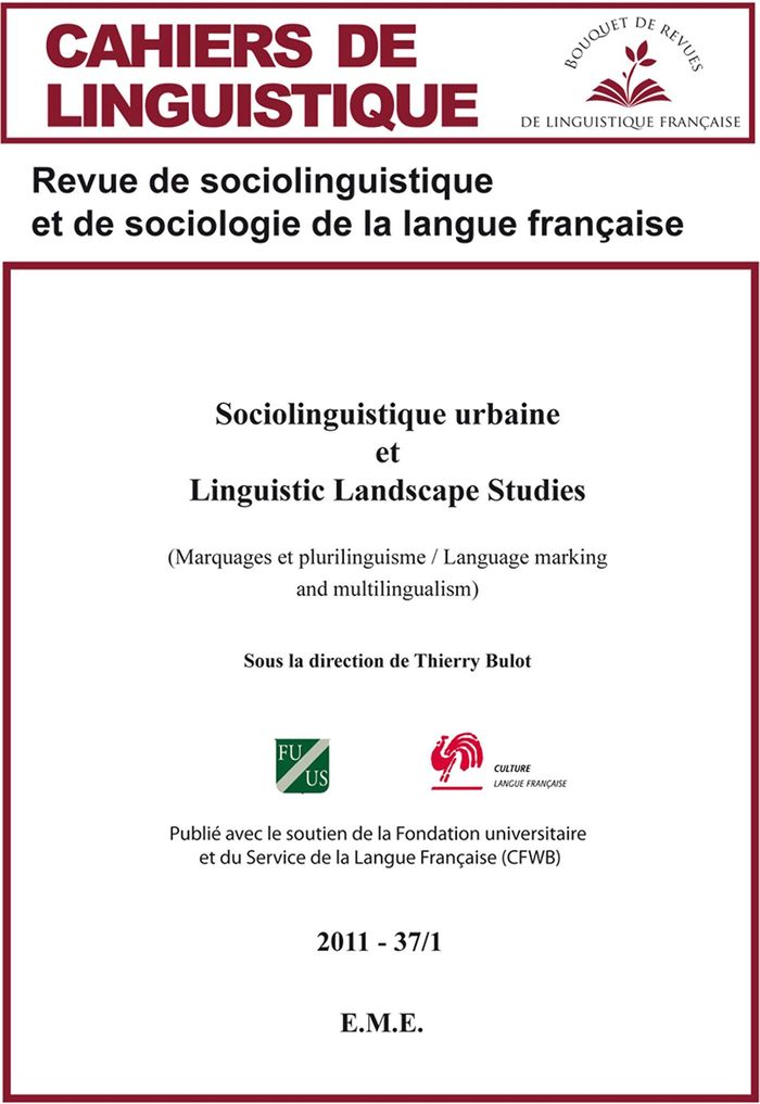 Couverture du livre « SOCIOLINGUISTIQUE URBAINE ET LINGUISTIC LANDSCAPE STUDIES - VOL37 - MARQUAGES ET PLURILINGUISME / LA » de Thierry Bulot, librairie Les Contes Infusés à Corte