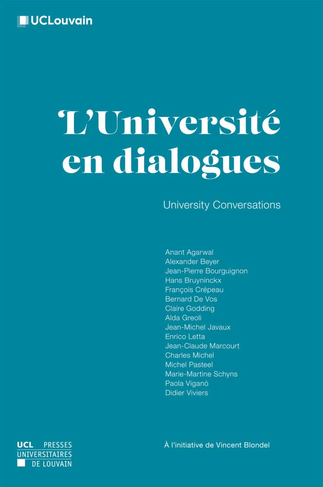 Couverture du livre « L'UNIVERSITE EN DIALOGUES UNIVERSITY CONVERSATIONS » de Vincent Blondel, librairie Les Contes Infusés à Corte