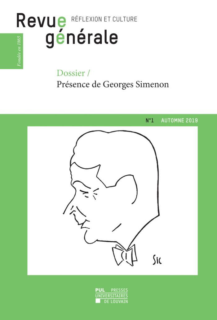 Couverture du livre « REVUE GENERALE N 1 AUTOMNE 2019 - PRESENCE DE GEORGES SIMENON » de Frederic Saenen, librairie Les Contes Infusés à Corte