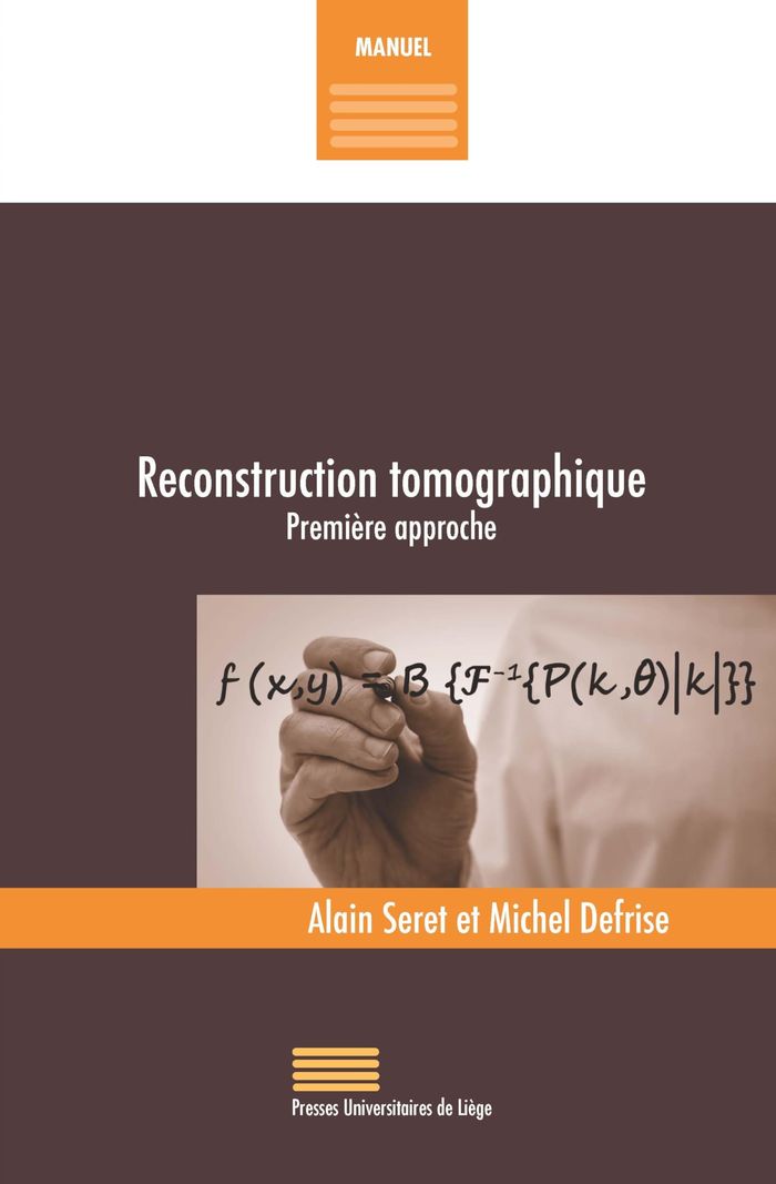 Couverture du livre « RECONSTRUCTION TOMOGRAPHIQUE : PREMIERE APPROCHE », librairie Les Contes Infusés à Corte