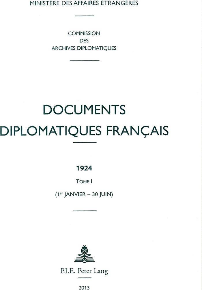 Couverture du livre « DOCUMENTS DIPLOMATIQUES FRANCAIS - 1924 - TOME I (1ER JANVIER - 30 JUIN) » de Ministere Des Affair, librairie Les Contes Infusés à Corte