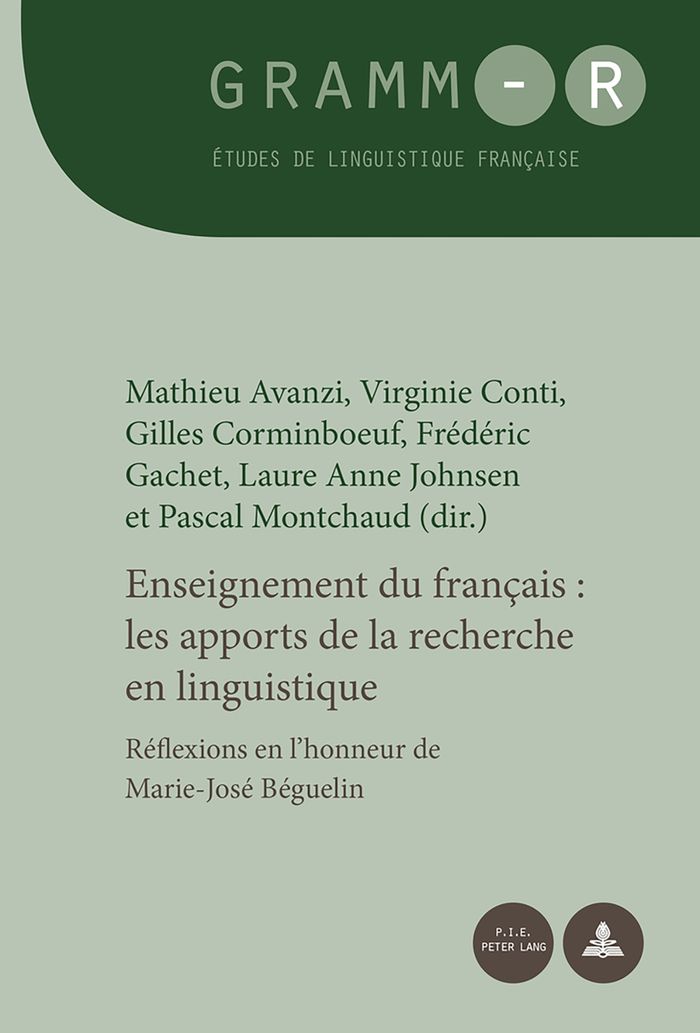 Couverture du livre « ENSEIGNEMENT DU FRANCAIS : LES APPORTS DE LA RECHERCHE EN LINGUISTIQUE - REFLEXIONS EN L'HONNEUR DE » de Mathieu Avanzi, librairie Les Contes Infusés à Corte