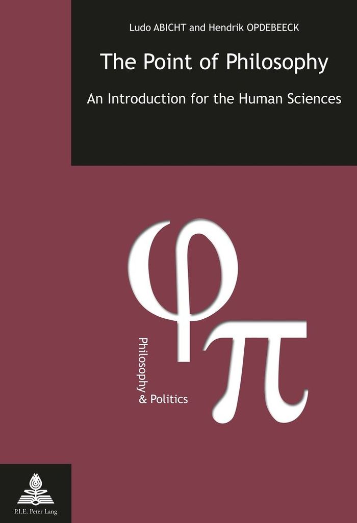 Couverture du livre « THE POINT OF PHILOSOPHY - AN INTRODUCTION FOR THE HUMAN SCIENCES » de Ludo Abicht, librairie Les Contes Infusés à Corte
