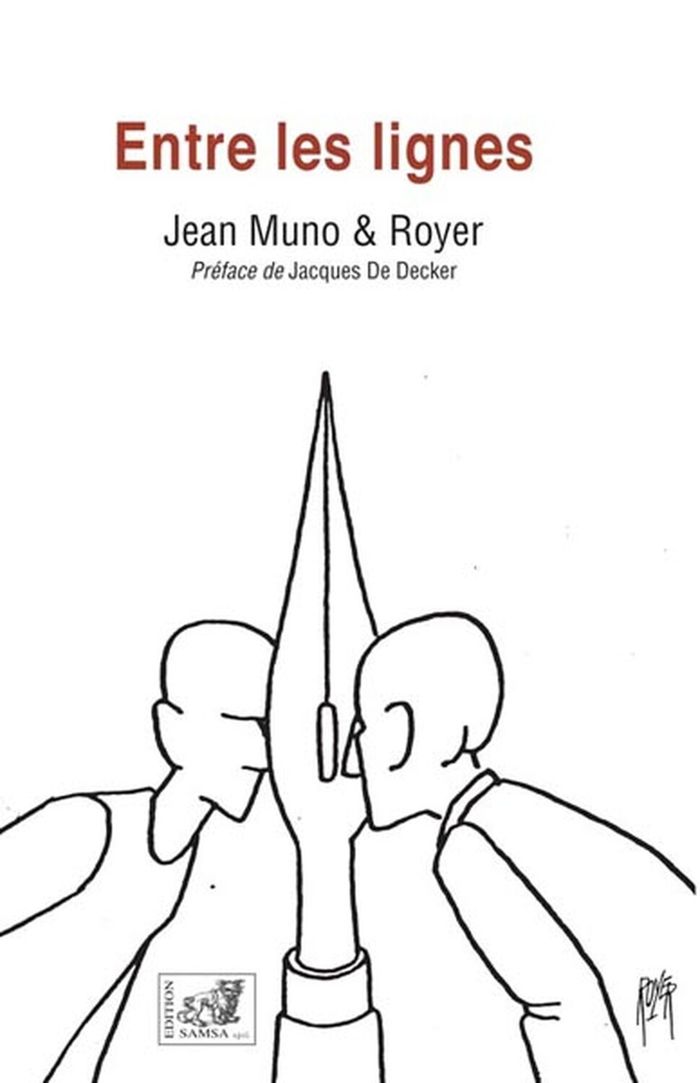Couverture du livre « ENTRE LES LIGNES - RECITS ILLUSTRES » de Jean Muno, librairie Les Contes Infusés à Corte