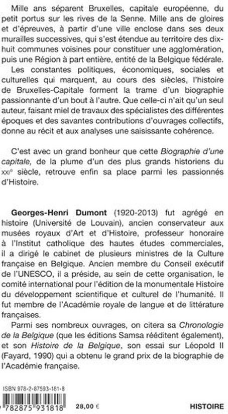 Quatrième de couverture de « BRUXELLES - BIOGRAPHIE D'UNE CAPITALE »