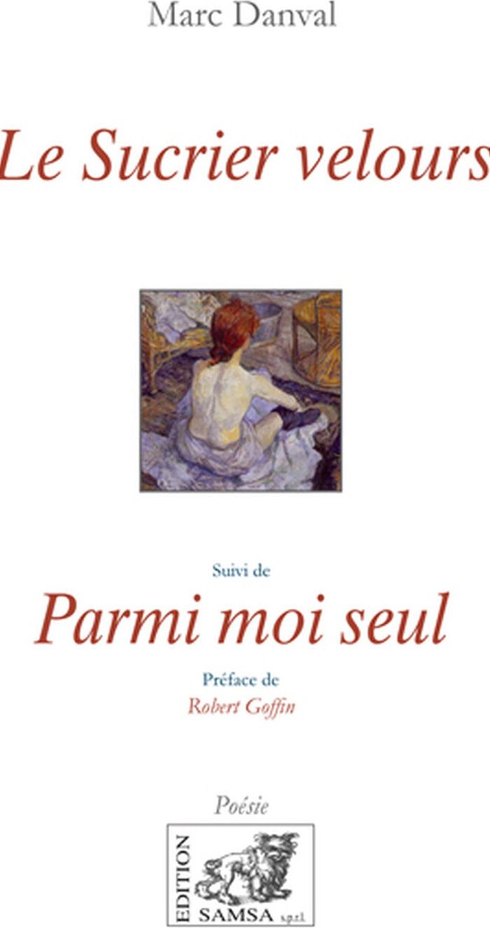 Couverture du livre « LE SUCRIER VELOURS - SUIVI DE PARMI MOI SEUL », librairie Les Contes Infusés à Corte