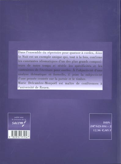 Quatrième de couverture de « AINSI LA NUIT -DE DUTILLEUX »