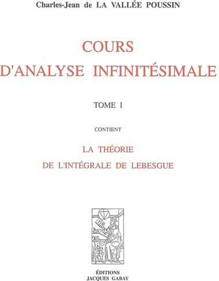 Couverture du livre « COURS D'ANALYSE INFINITESIMALE, T. 1 ET 2 (2 VOL) » de Vallee Poussin La, librairie Les Contes Infusés à Corte